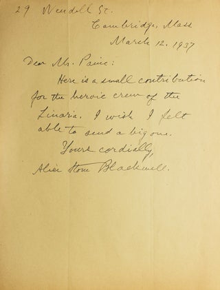 Item #253672 AUTOGRAPH LETTER, SIGNED, FROM ALICE STONE BLACKWELL, CONTRIBUTING MONEY TO THE CREW...