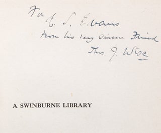 Item #253777 A Swinburne Library. A Catalogue of Printed Books, Manuscripts and Autograph Letters...
