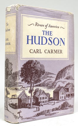 Item #254153 The Hudson. Rivers of America, Carmer Carmer