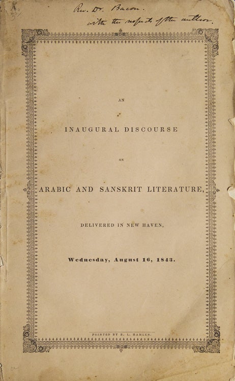 Item #256061 An Inaugural Discourse on Arabic and Sanskrit Literature, delivered in New Haven, Wednesday, August 16, 1843. Edward E. Salisbury.
