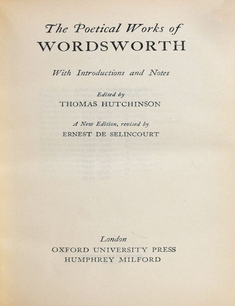 Poetical Works of Wordsworth with introduction and notes. Edited by Thomas Hutchinson