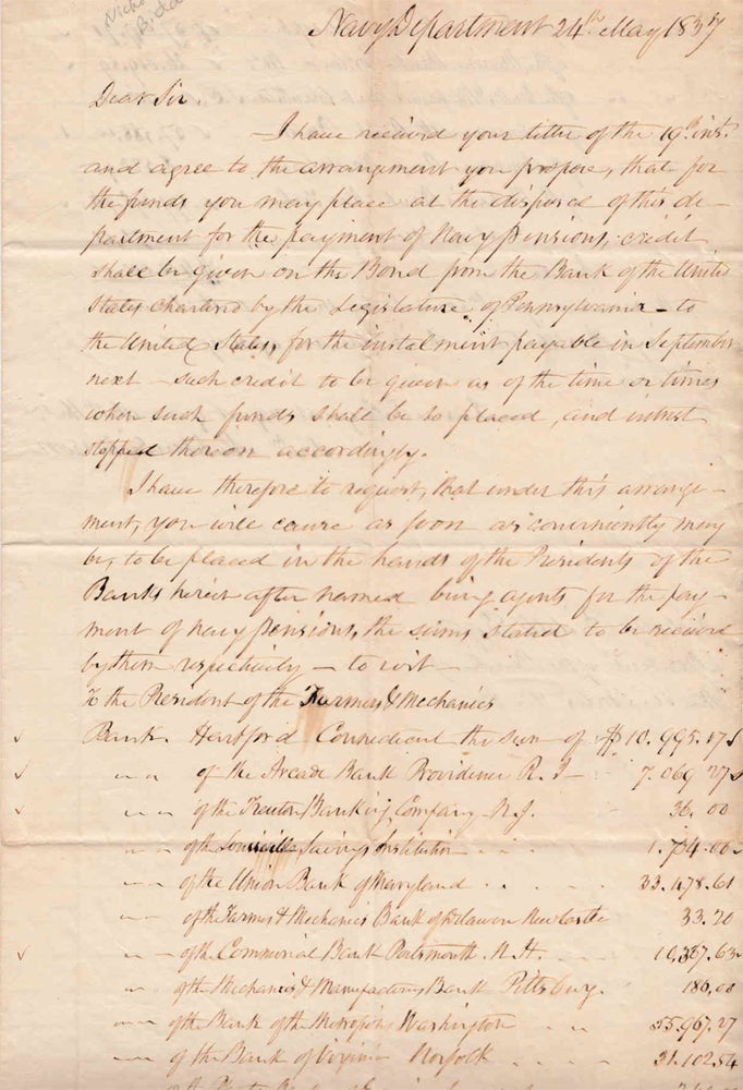 Autograph Letter, Signed (“Secy. Mahlon Dickerson”), to Nicholas Biddle, President of the Bank of the United States, responding to Biddle’s proposal to make funds available for Navy Pensions