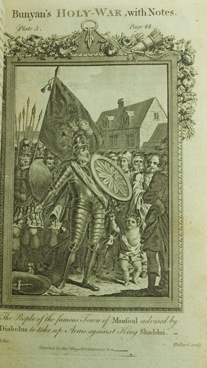 The Holy War: made by Shaddai upon Diabolus, for the Regaining of the metropolis of the World…An Entire New and Correct editions, illustrated with Notes, explanatory, Experimental and Practical in the same Manner as those lately added to “The Pilgrim's Progress” by W. Mason