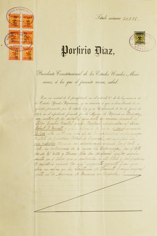 Item #256815 Partly Printed Document, signed (“Porfirio Diaz” wth a flourish), Patent for “El Oro” gold mine in Oaxaca, granted to Robert E. Nowell. Diaz Porfirio.