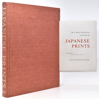 Item #257242 The Clarence Buckingham Collection of Japanese Prints. Volume I : The Primitives....
