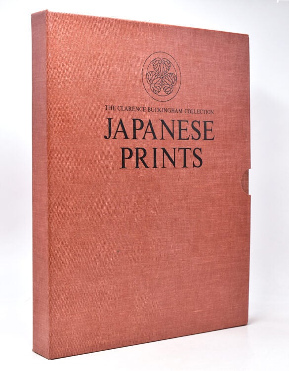 The Clarence Buckingham Collection of Japanese Prints. Volume I : The Primitives. Voume .II:... (3/8)