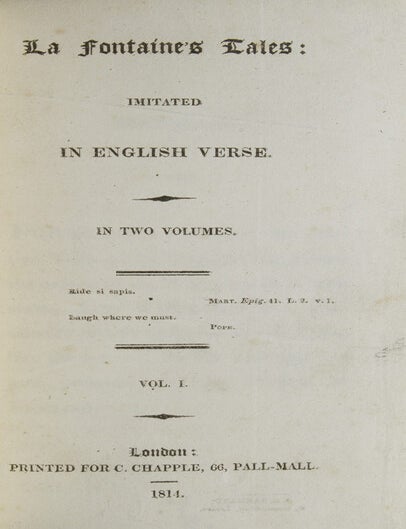 La Fontaine’s Tales: Imitated in English Verse