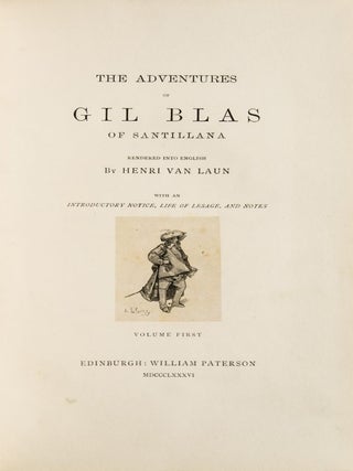 Item #257866 The Adventures of Gil Blas of Santillana. Rendered into English by Henri Van Laun....