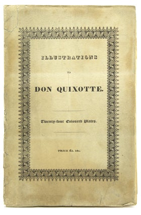 Item #257950 Illustrations to Don Quixotte [front cover title]. Miquel de Cervantes