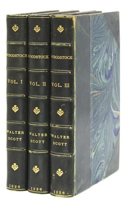 Item #25821 Woodstock; or, The Cavalier. A Tale of the Year Sixteen Hundred and Fifty-one. By the...