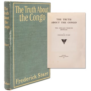 Item #258324 The Truth about the Congo. Frederick Starr