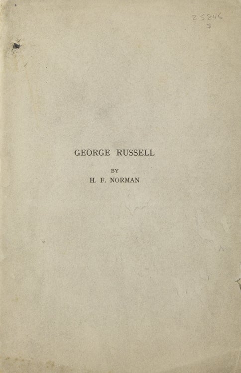 Item #25845 George Russell [A. E]. George Russell, H. F. Norman.