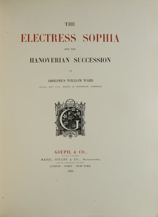 The Electress Sophia and The Hanoverian Sucession
