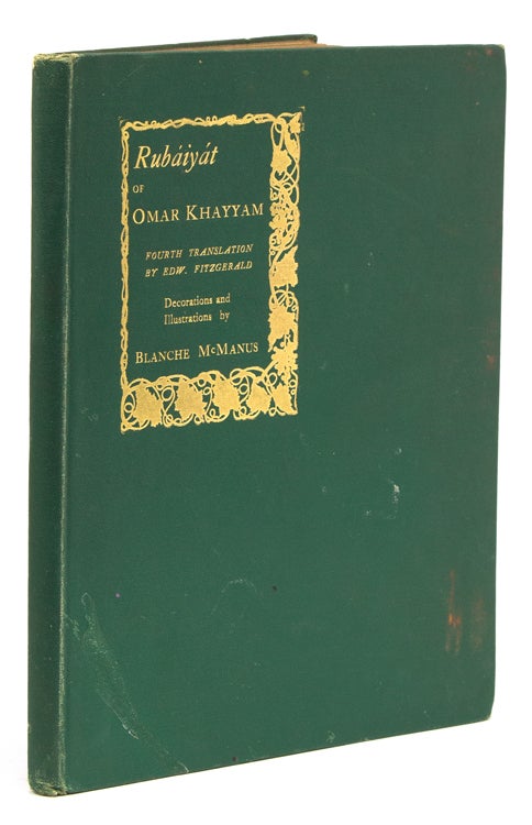 Rubáiyat of Omar Khayyám. Being a Reprint of Edward FitzGerald's 4th English Translation
