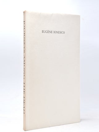 Item #259022 Journeys among the Dead. A Play with Lithographs by Eugene Ionesco. Translated by...