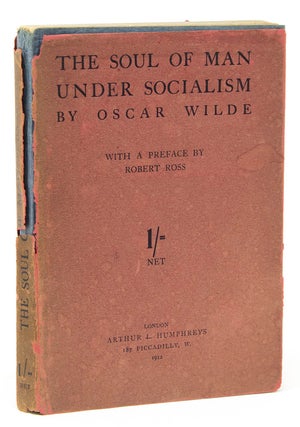 Item #259334 The Soul of Man Under Socialism. With a Preface by Robert Ross. Oscar Wilde