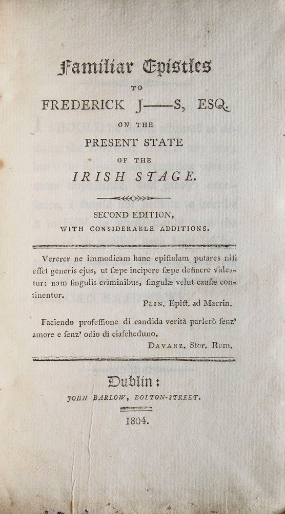 Familiar Epistles of Frederick J---S, Esq. on the present state of the Irish stage