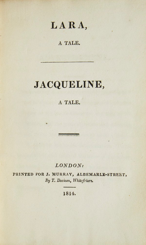 Lara, a Tale; Jacqueline, a Tale