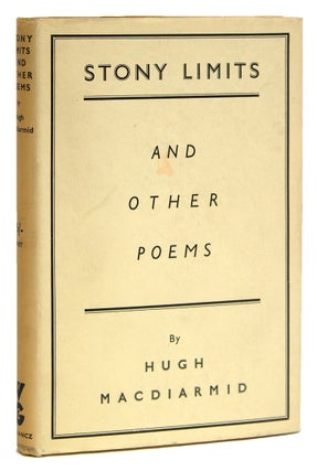 Item #260048 Stony Limits and Other Poems. Hugh MacDiarmid
