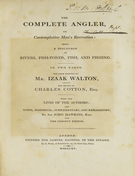 The Complete Angler, or Contemplative Man’s Recreation