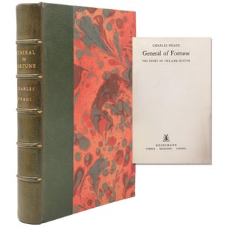 Item #26031 General of Fortune. The Story of One-Arm Sutton. World War II, Charles Drage