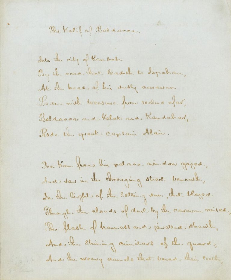 Autograph Manuscript, signed and dated, of his poem of “The Kalif of Baldacca”