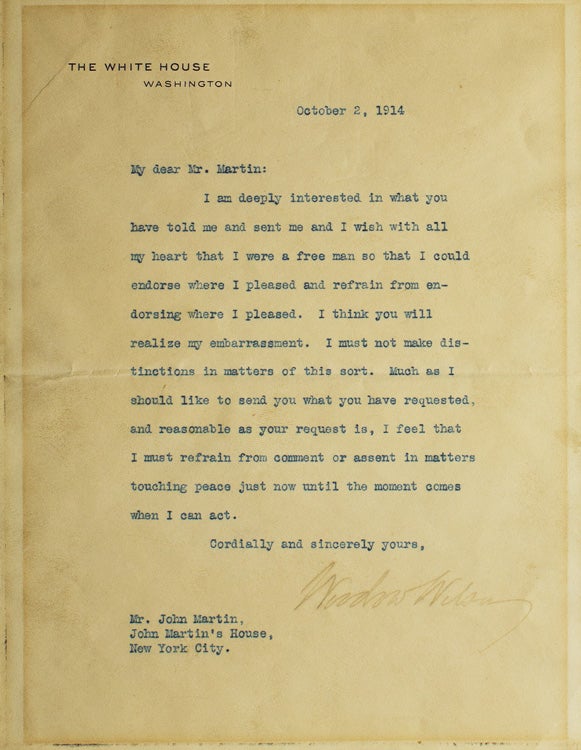 Item #260779 Typed Letter, signed (“Woodrow Wilson”) to author/publisher John Martin at “John Martin’s House” in New York City. Woodrow Wilson.