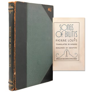 Item #261021 Songs of Bilitis. Translated by H. M. Bird. Pierre Louÿs