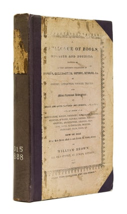 Item #261068 A Catalogue of Books, English and Foreign, consisting of a Very Extensive Collection...