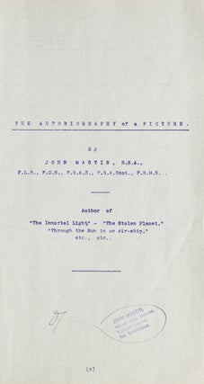 Item #261436 The Autobiography of a Picture. Corrected typescript of the novel. John Mastin