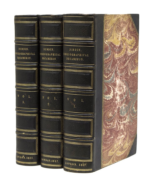 Item #261849 The Bibliographical Decameron; Or Ten Days' Pleasant Discourse upon Illuminated Manuscripts and subjects connected with early Engraving, Typography and Bibliography. The Reverend Thomas Frognall Dibdin.