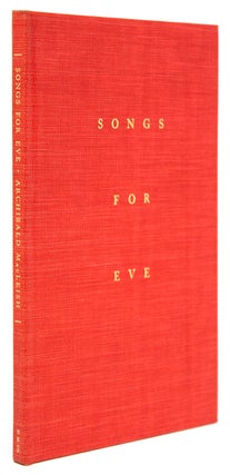 Item #262554 Songs for Eve. Archibald Macleish