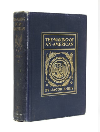 Item #262894 The Making of an American. Jacob A. Riis