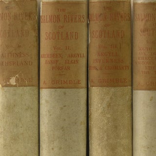 Item #263309 The Salmon Rivers of Scotland. Augustus Grimble