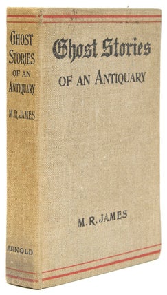 Item #263441 Ghost Stories of an Antiquary. Montague Rhodes James