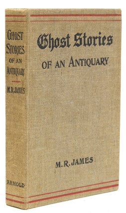 Item #263451 Ghost Stories of an Antiquary. Montague Rhodes James