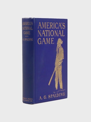 Item #263515 America's National Game. Historic Facts Concerning the Beginning Evolution,...