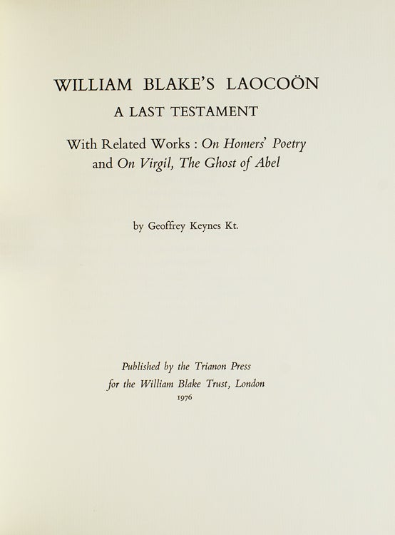 William Blake’s Laocoon, A Last Testament