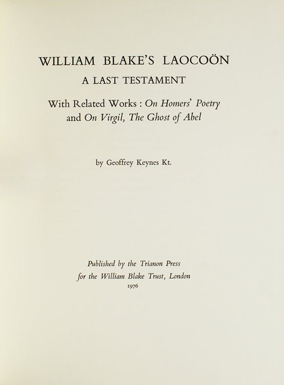 William Blake’s Laocoon, A Last Testament
