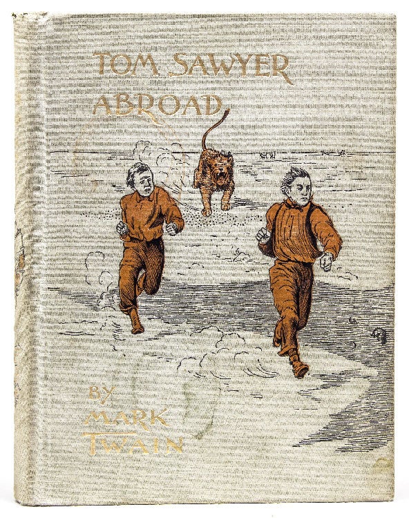 Tom Sawyer Abroad. By Huck Finn. Edited by Mark Twain