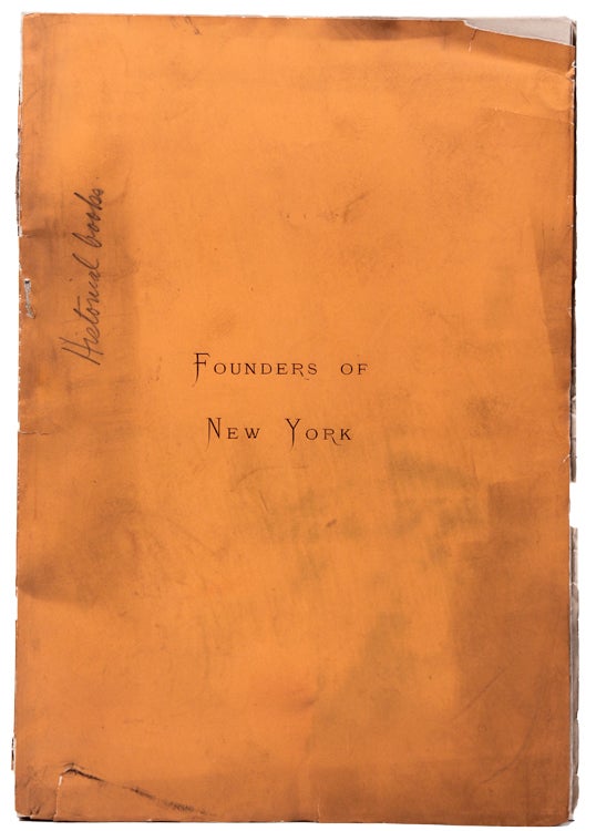 An Address delivered before the Saint Nicholas Society of the City of New York. [Founders of New York.]