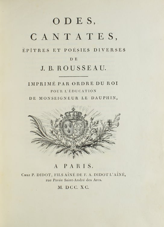 Odes, Cantates, Epîtres et Poésies Diverses [from: Collection des Auteurs Classiques François et Latins]