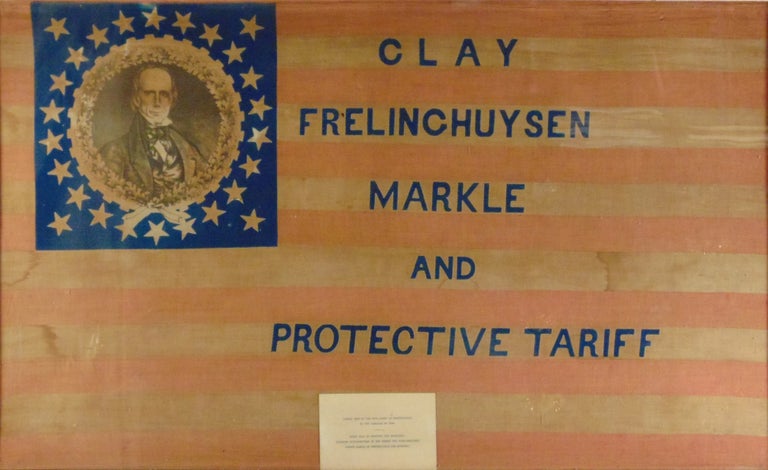 Item #264762 1844 U.S. Presidential Campaign Flag of Henry Clay. Henry Clay.