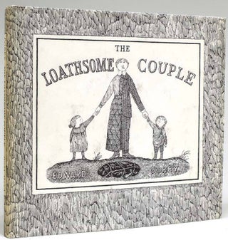Item #264820 The Loathsome Couple. Edward Gorey
