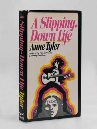 Item #264875 A Slipping Down Life. Anne Tyler