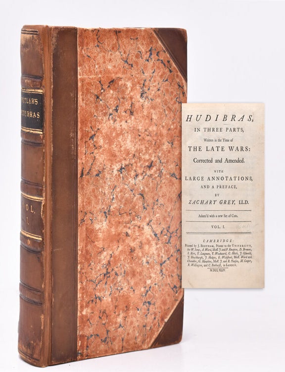 Hudibras, in three parts, written in the Time of the Late Wars: Corrected and Amended. with Large Annotations and a Preface, by Zachary Grey. LL.D