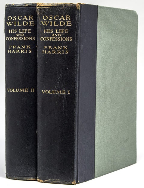 Item #264948 Oscar Wilde His Life and Confessions. Oscar Wilde, Frank Harris.