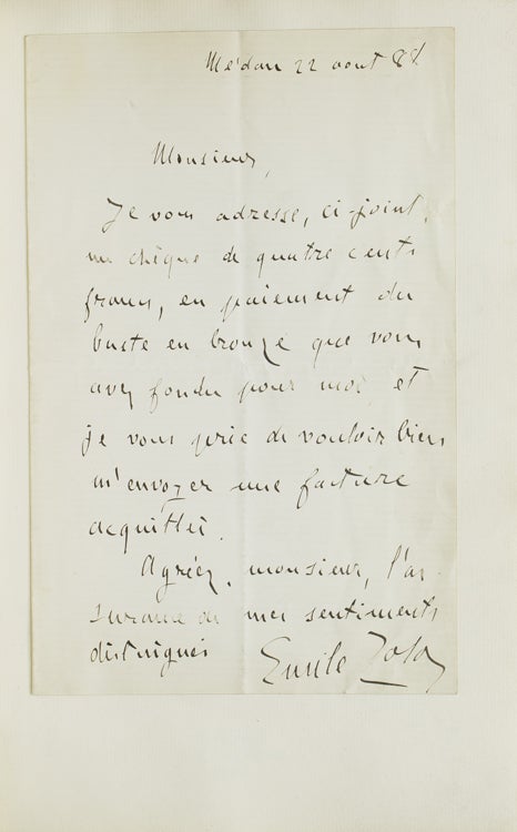 Autograph Letter, signed (“Emile Zola”), Medan 22 aout 88, sending payment for the casting of a bronze bust