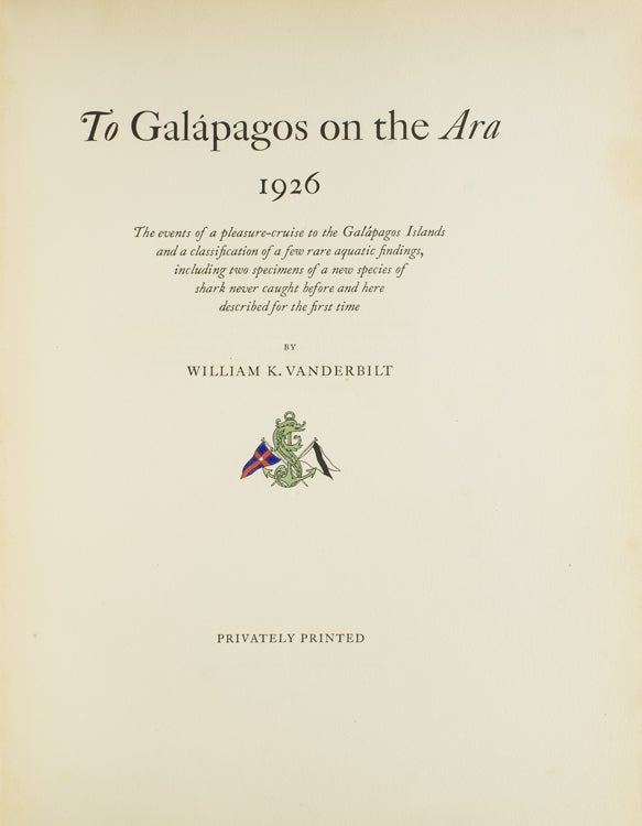 To Galapagos on the Ara 1926: the events of a pleasure-cruise to the Galapagos Islands and a classification of a few rare aquatic findings, including two specimens of a new species of shark never caught before and here described for the first time