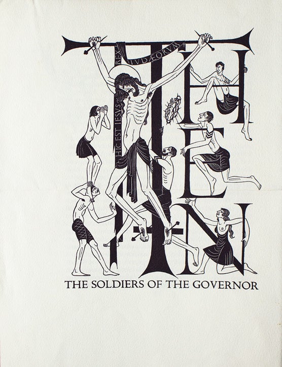 The Four Gospels of the Lord Jesus Christ, According to the Authorized Version of King James I with decorations by Eric Gill; printed and published at the Golden Cockerel Press, MCMXXXI
